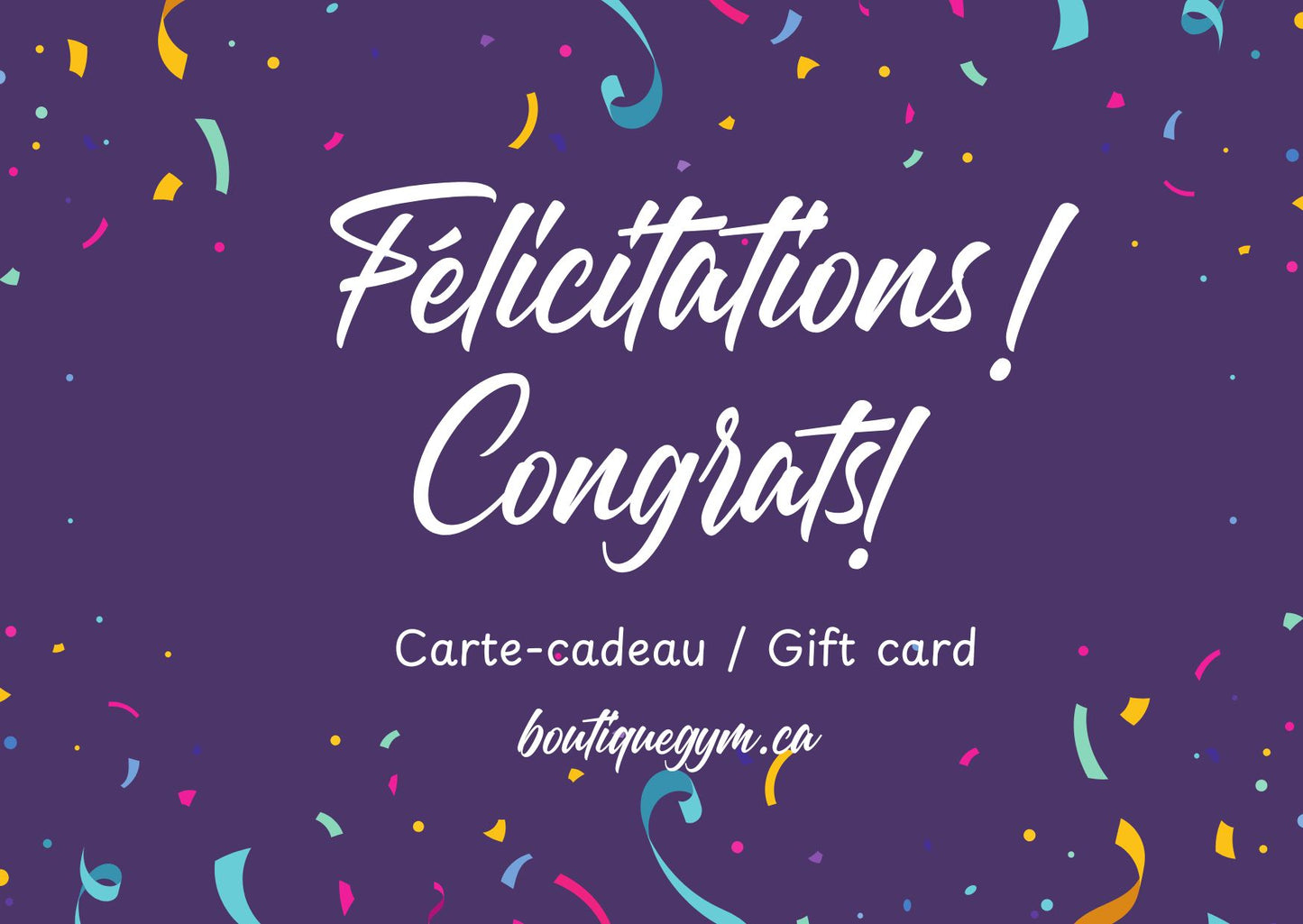 Carte-cadeau BoutiqueGYM Félicitations